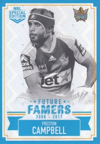 2018 NRL Glory Future Famers - FF09 Preston Campbell Gold Coast Titans