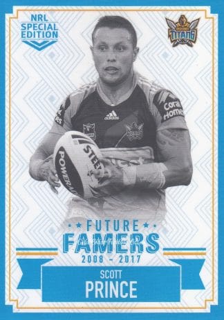 2018 NRL Glory Future Famers - FF10 Scott Prince Gold Coast Titans