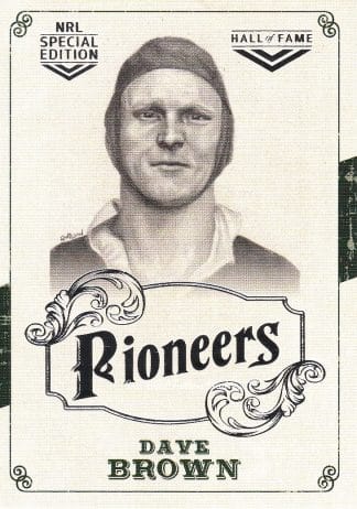 2018 NRL Glory Pioneers - PS32 Dave Brown