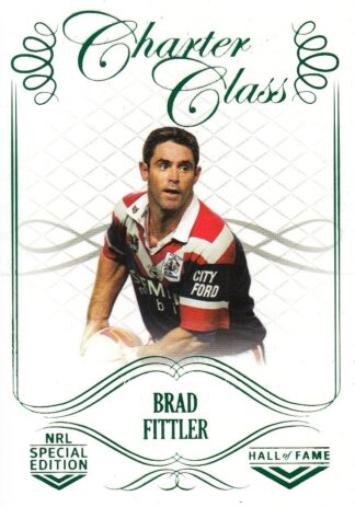 2018 NRL Glory Charter Class - CC096 Brad Fittler Sydney Roosters