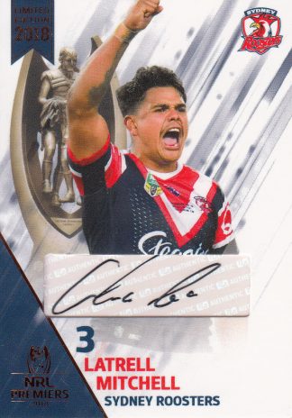 2018 NRL Premiers Signature Series - PPC04 Latrell Mitchell Sydney Roosters