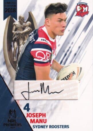 2018 NRL Premiers Signature Series - PPC05 Joseph Manu Sydney Roosters
