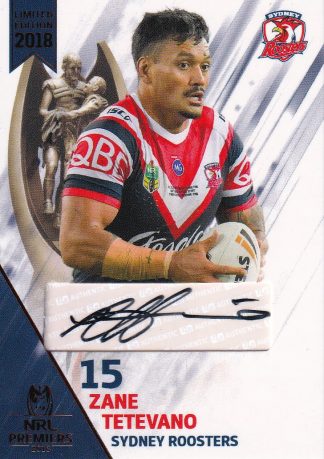 2018 NRL Premiers Signature Series - PPC17 Zane Tetevano Sydney Roosters
