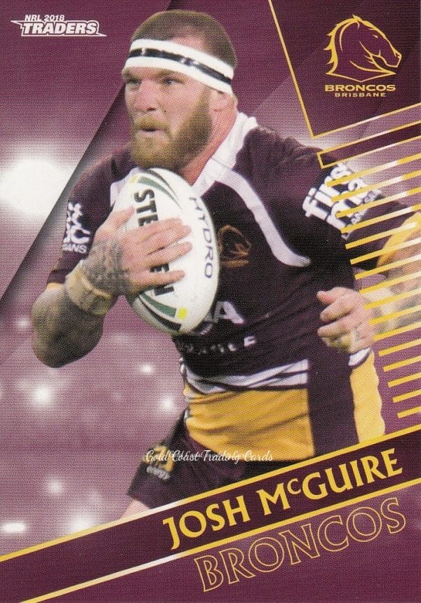 2018 NRL Traders Common Card - Base 005 Josh McGuire Brisbane Broncos