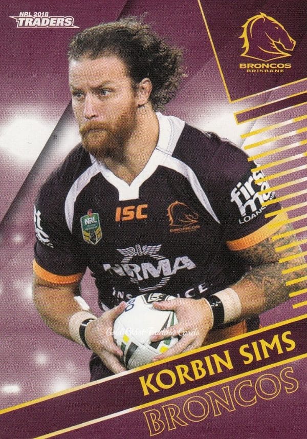 2018 NRL Traders Common Card - Base 009 Korbin Sims Brisbane Broncos