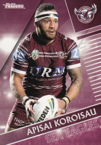 2018 NRL Traders Common Card - Base 053 Apisai Koroisau Manly Sea Eagles
