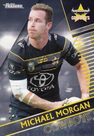 2018 NRL Traders Common Card - Base 086 Michael Morgan North Qld Cowboys
