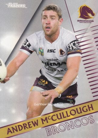 2018 NRL Traders Pearl Specials - PS004 Andrew McCullough Brisbane Broncos
