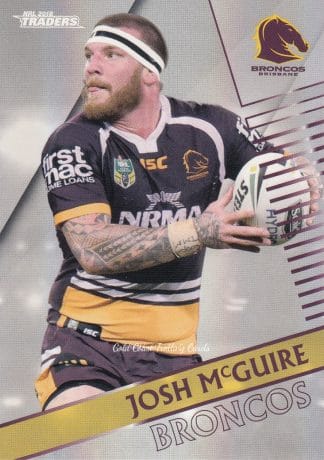 2018 NRL Traders Pearl Specials - PS005 Josh McGuire Brisbane Broncos