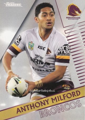 2018 NRL Traders Pearl Specials - PS006 Anthony Milford Brisbane Broncos