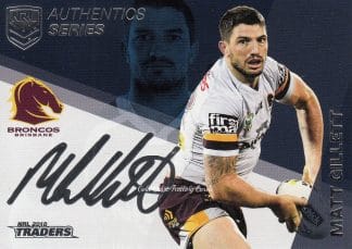 2018 NRL Traders Navy Signature Series - ASN01 Matt Gillett Brisbane Broncos