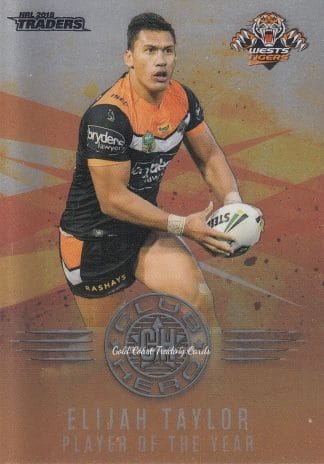2018 NRL Traders Club Heroes - CH31 Elijah Taylor Wests Tigers
