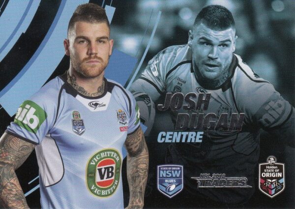 2018 NRL Traders State Of Origin Stars - SOO03 Josh Dugan NSW Blues