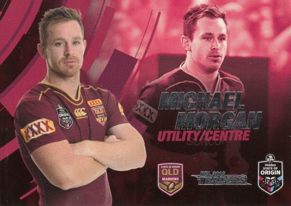 2018 NRL Traders State Of Origin Stars - SOO32 Michael Morgan QLD Maroons