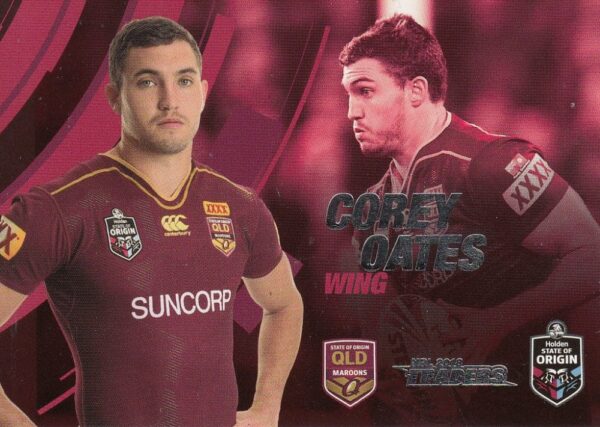 2018 NRL Traders State Of Origin Stars - SOO36 Corey Oates QLD Maroons