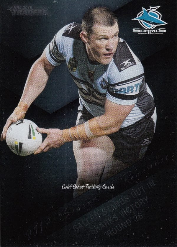 2018 NRL Traders Season To Remember - SR10 Paul Gallen Cronulla Sharks