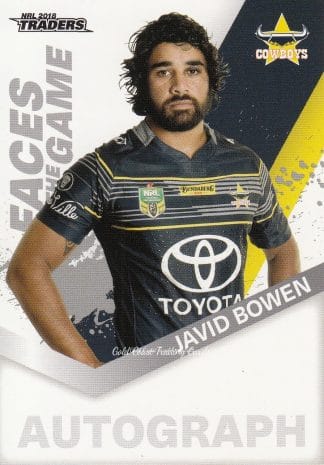 2018 NRL Traders Faces Of The Game - FG33 Javid Bowen North Qld Cowboys