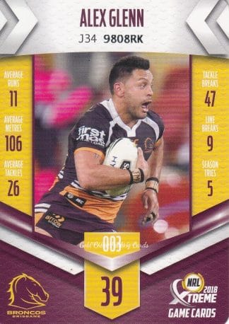 2018 NRL Xtreme Common Card - Base 003 Alex Glenn Brisbane Broncos