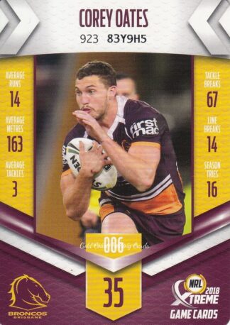 2018 NRL Xtreme Common Card - Base 006 Corey Oates Brisbane Broncos