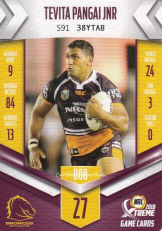2018 NRL Xtreme Common Card - Base 008 Tevita Pangai Jnr Brisbane Broncos