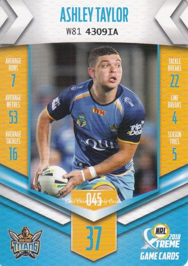 2018 NRL Xtreme Common Card - Base 045 Ashley Taylor Gold Coast Titans