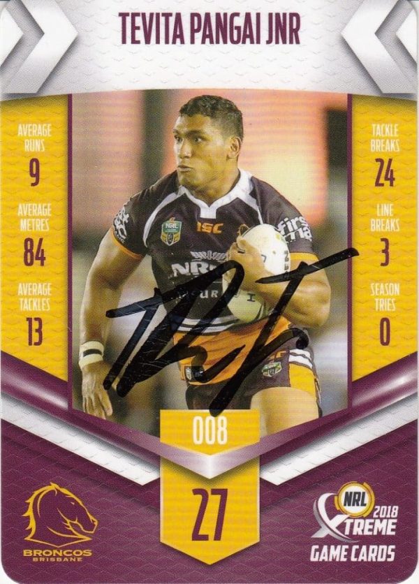 2018 NRL Xtreme Authentic Player Autograph - PA008 Tevita Pangai Jnr Brisbane Broncos