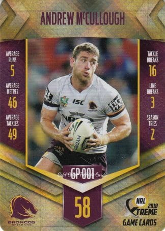 2018 NRL Xtreme Gold Parallel - GP01 Andrew McCullough Brisbane Broncos