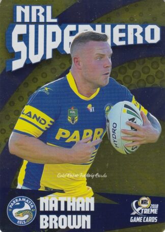 2018 NRL Xtreme Superhero Parallel - PSH19 Nathan Brown Parramatta Eels