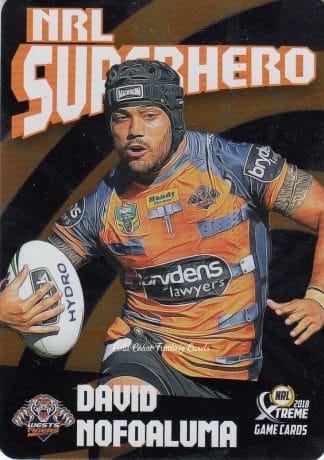 2018 NRL Xtreme Superhero Parallel - PSH32 David Nofoaluma Wests Tigers