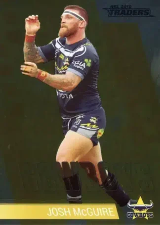 2019 Best & Less NRL Gold Parallel - BLG09 Josh McGuire North QLD Cowboys
