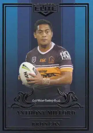 2019 NRL Elite Sapphire Mojo - MS006 Anthony Milford Brisbane Broncos