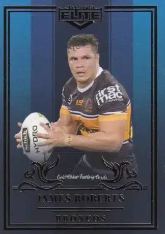 2019 NRL Elite Sapphire Mojo - MS009 James Roberts Brisbane Broncos
