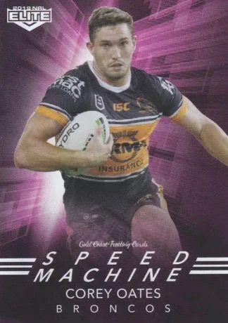 2019 NRL Elite Speed Machine - SM01 Corey Oates Brisbane Broncos