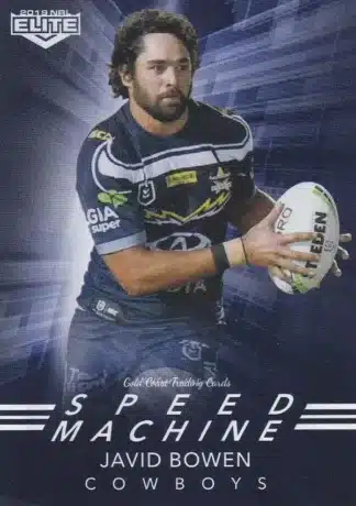 2019 NRL Elite Speed Machine - SM17 Javid Bowen North Qld Cowboys