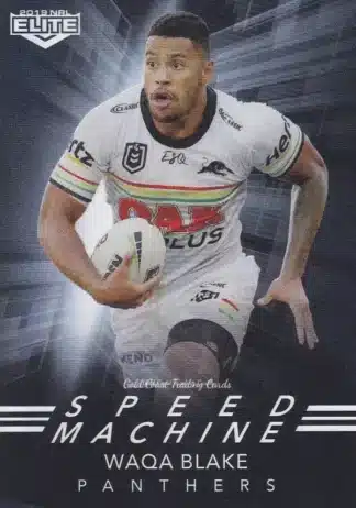 2019 NRL Elite Speed Machine - SM21 Waqa Blake Penrith Panthers