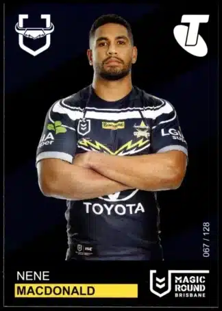 2019 Magic Round - Card 067 Nene MacDonald North Qld Cowboys