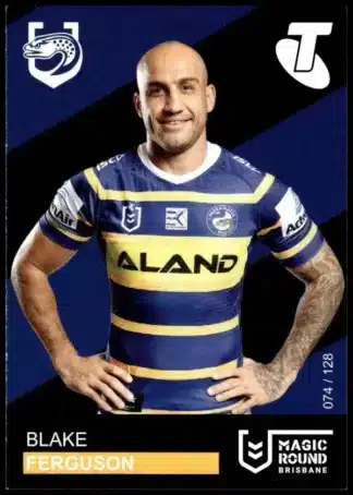 2019 Magic Round - Card 074 Blake Ferguson Parramatta Eels