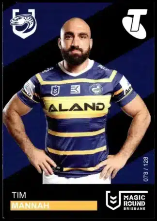 2019 Magic Round - Card 078 Tim Mannah Parramatta Eels