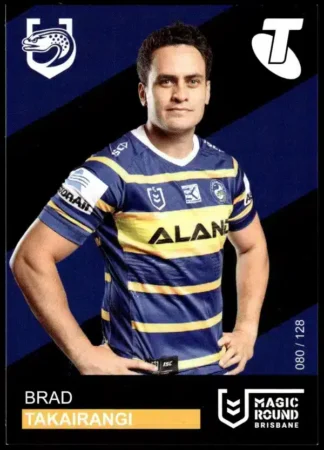 2019 Magic Round - Card 080 Brad Takairangi Parramatta Eels