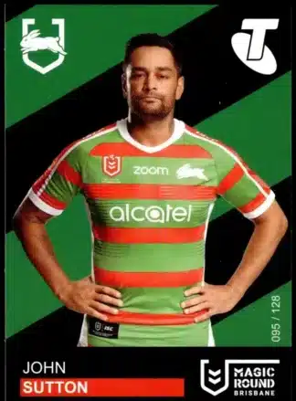 2019 Magic Round - Card 095 John Sutton South Sydney Rabbitohs