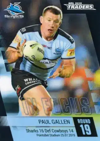 2019 NRL Traders Player In Focus - IF19 Paul Gallen Cronulla Sharks