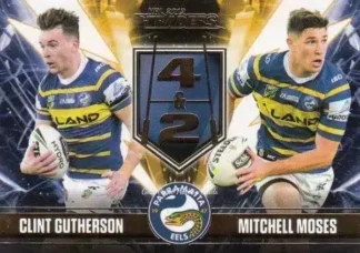 2019 NRL Traders 4 & 2 - FT05 Clint Gutherson & Mitchell Moses Parramatta Eels