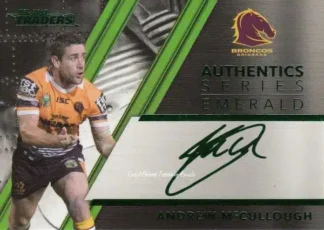 2019 NRL Traders Emerald Signature Series - ASE17 Andrew McCullough Brisbane Broncos