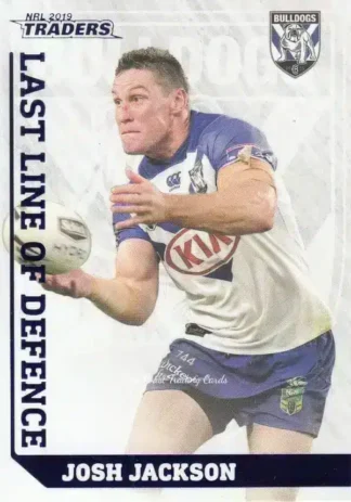2019 NRL Traders Last Line Of Defence - LD05 Josh Jackson Canterbury Bulldogs