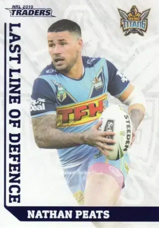 2019 NRL Traders Last Line Of Defence - LD10 Nathan Peats Gold Coast Titans