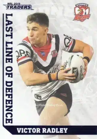 2019 NRL Traders Last Line Of Defence - LD28 Victor Radley Sydney Roosters