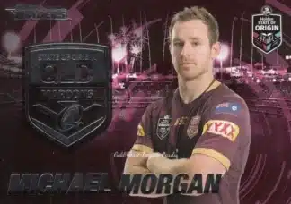 2019 NRL Traders State Of Origin Stars - SOO36 Michael Morgan QLD