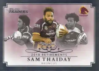 2019 NRL Traders Case Card - RP01 Sam Thaiday Brisbane Broncos