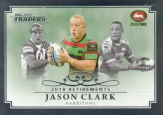 2019 NRL Traders Case Card - RP12 Jason Clark South Sydney Rabbitohs