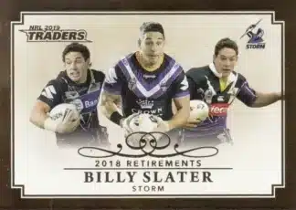 2019 NRL Traders 2018 Retirements - R04 Billy Slater Melbourne Storm